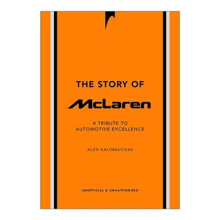 书籍 进口英语原版 汽车致敬 The Story 历史故事与车型 迈凯伦 McLaren 英文版 英文原版 故事 精装 向卓越