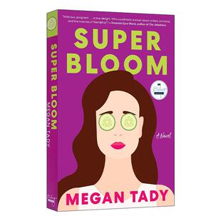 英文版 书籍 超级绽放 女性小说 Megan 社图书奖 Bloom 独立出版 进口英语原版 英文原版 Tady Super