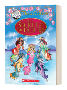 英文原版 The Secret of the Fairies 老鼠记者特别版 精灵的秘密 Thea Stilton Special Edition 精装漫画章节小说读物儿童图书