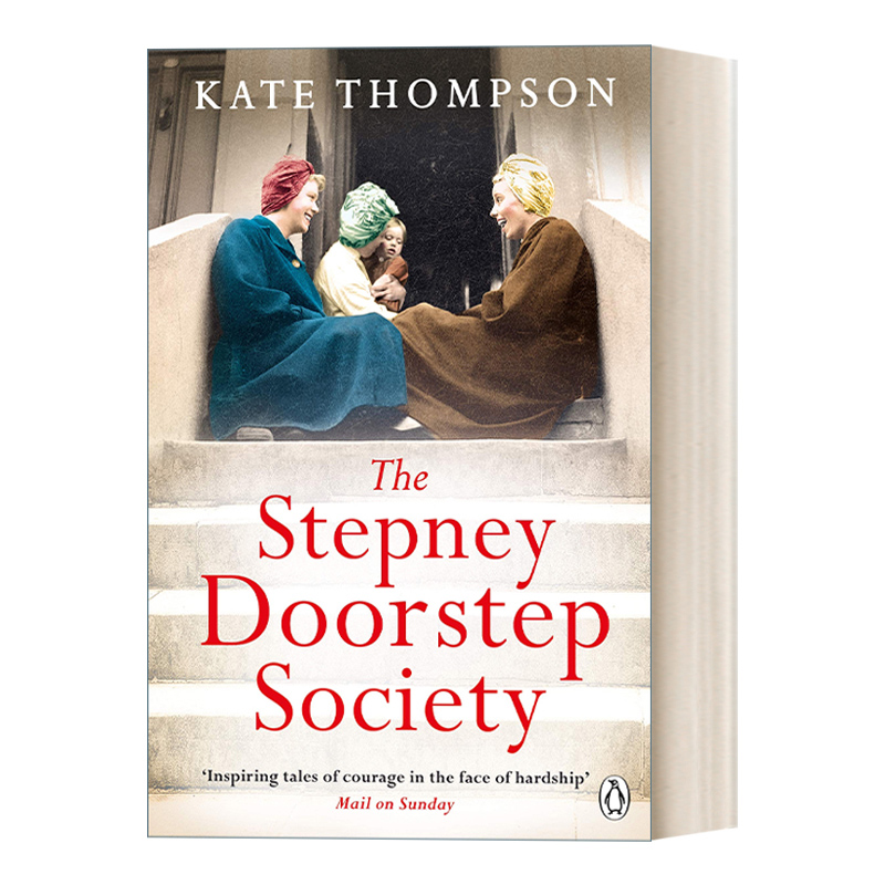 英文原版 The Stepney Doorstep Society 斯特普尼门阶协会 战时伦敦东区的女人们的真实故事 英文版 进口英语原版书籍