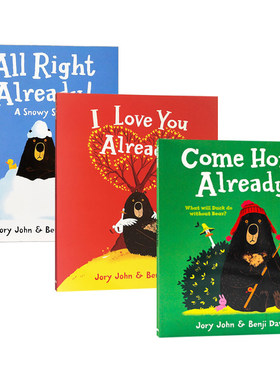 本吉戴维斯绘本3册套装 英文原版 Goodnight Come Home I Love You All Right Already 大熊与鸭子系列 儿童英语启蒙图画故事书
