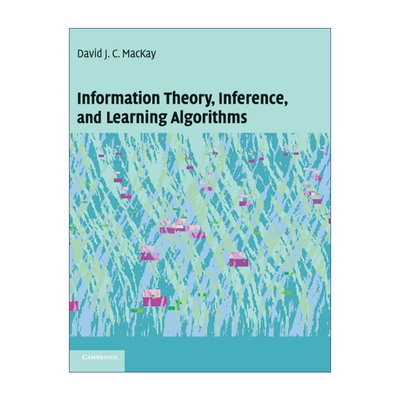 英文原版 Information Theory Inference and Learning Algorithms 信息论 推理与学习算法 戴维·麦凯 精装 进口英语原版书籍