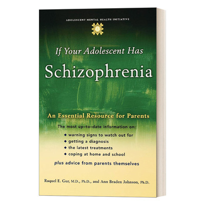 英文原版 If Your Adolescent Has Schizophrenia 如果孩子患上精神分裂症 英文版 进口英语原版书籍