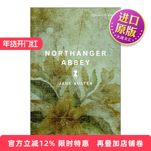 英文原版 Northanger Abbey 诺桑觉寺 简·奥斯汀 Signature Classics 英文版 进口英语原版书籍
