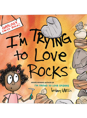 英文原版 I'm Trying to Love Rocks 我试着爱上石头 4-8岁儿童精装绘本 Bethany Barton 英文版 进口英语原版书籍