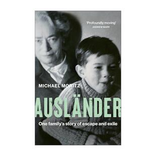 英文原版 Auslander 异乡人 迈克尔·莫里茨家庭回忆录 精装 前红杉资本合伙人 硅谷风投家 英文版 进口英语原版书籍