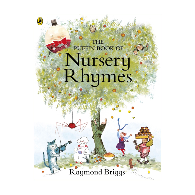英文原版 The Puffin Book of Nursery Rhymes 鹅妈妈英文童谣集250首 精装 雷蒙德·布里格斯绘本 英文版 进口英语原版书籍