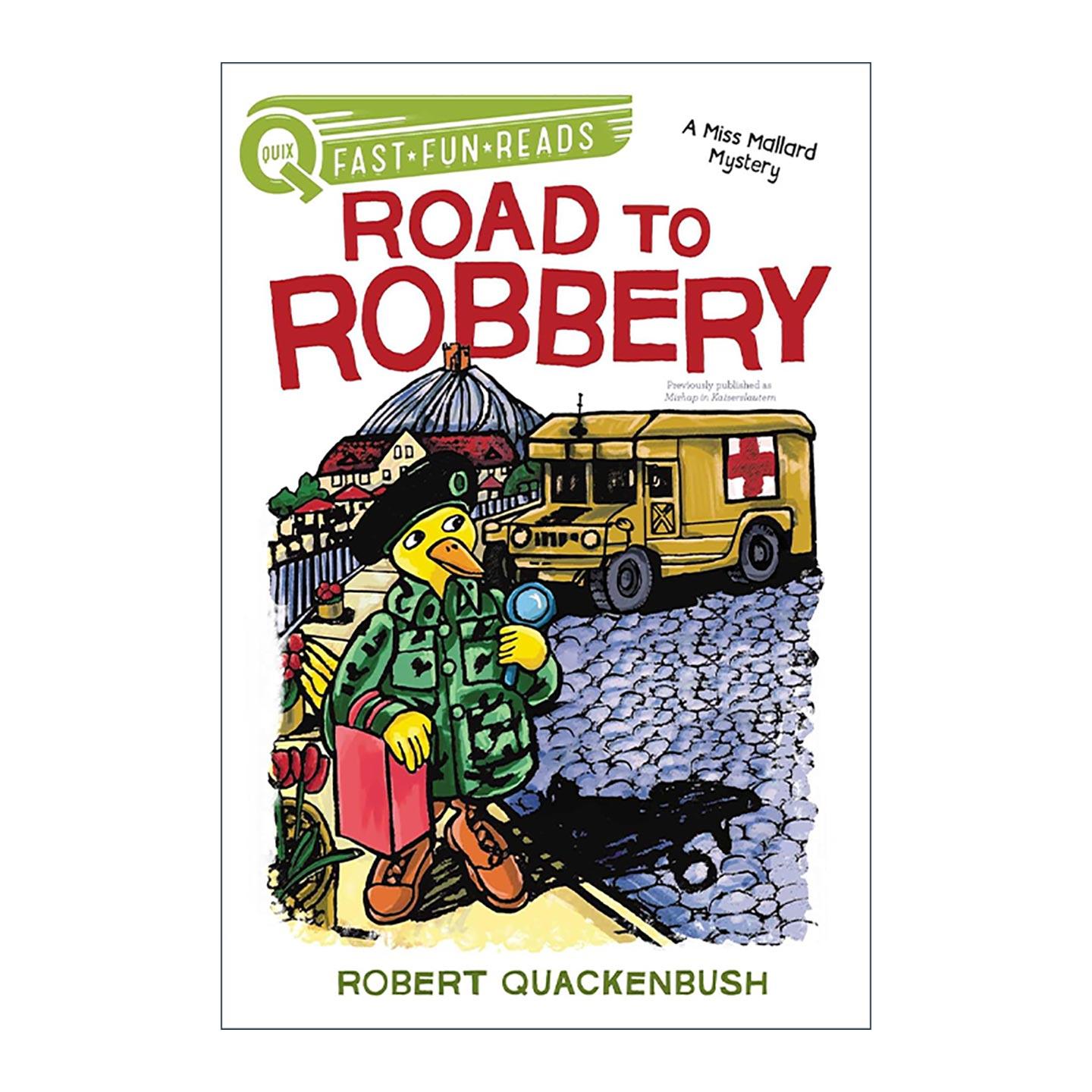 英文原版 Road To Robbery 公路劫案 鸭侦探马拉德小姐系列 英文版 进口英语原版书籍