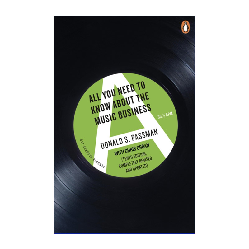 英文原版 All You Need To Know About The Music Business 关于音乐行业你所需要知道的一切 Donald S. Passman 英文版 进口书籍