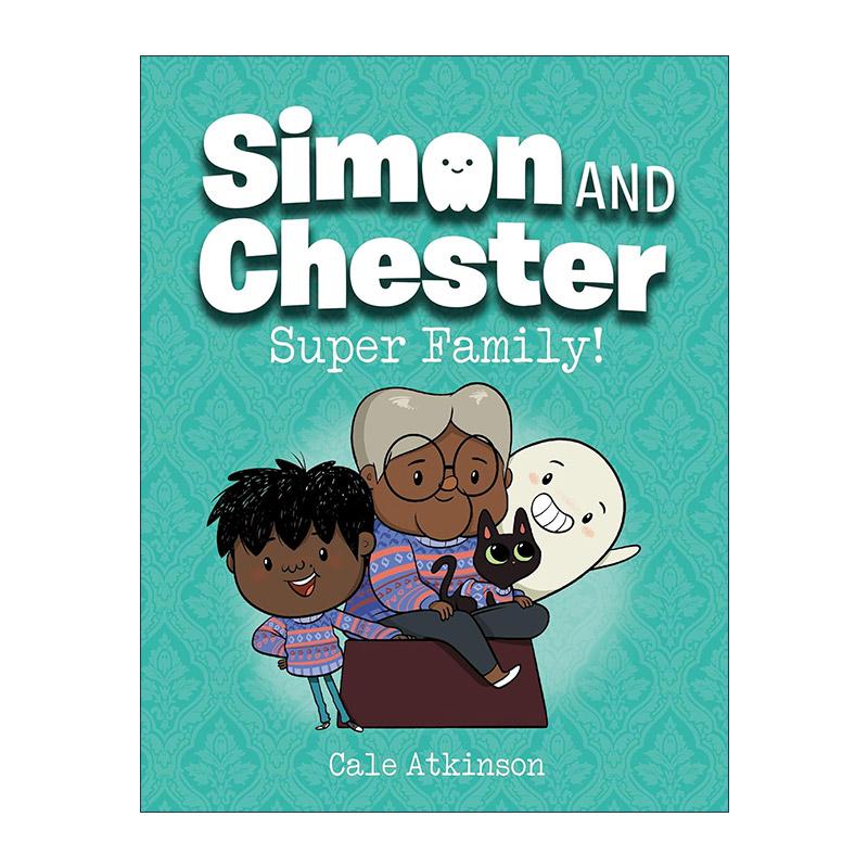 英文原版 Simon and Chester 03 Super Family 西蒙和切斯特系列3 超级家族 儿童全彩冒险漫画 章节桥梁故事书 Cale Atkinson