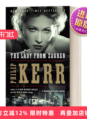 英文原版 The Lady from Zagreb A Bernie Gunther Novel 10 私家侦探伯尼 古特尔系列10 来自萨格勒布的女人 英文版 进口英语书籍