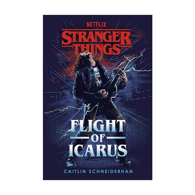 英文原版 Stranger Things Flight of Icarus 伊卡洛斯的飞翔 美剧怪奇物语官方小说 艾迪的故事 第四季前传 进口英语原版书籍