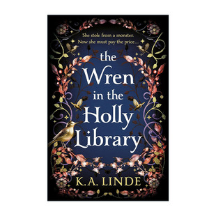 the 冬青图书馆里 The 英文版 书籍 英文原版 Linde Holly Wren 奇幻小说 鹪鹩鸟 Library 进口英语原版 K.A.