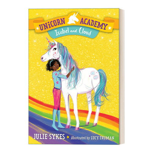 英文原版 Unicorn Academy 04 Isabel and Cloud 独角兽学院系列4 儿童章节桥梁故事书 Lucy Truman 英文版 进口英语原版书籍