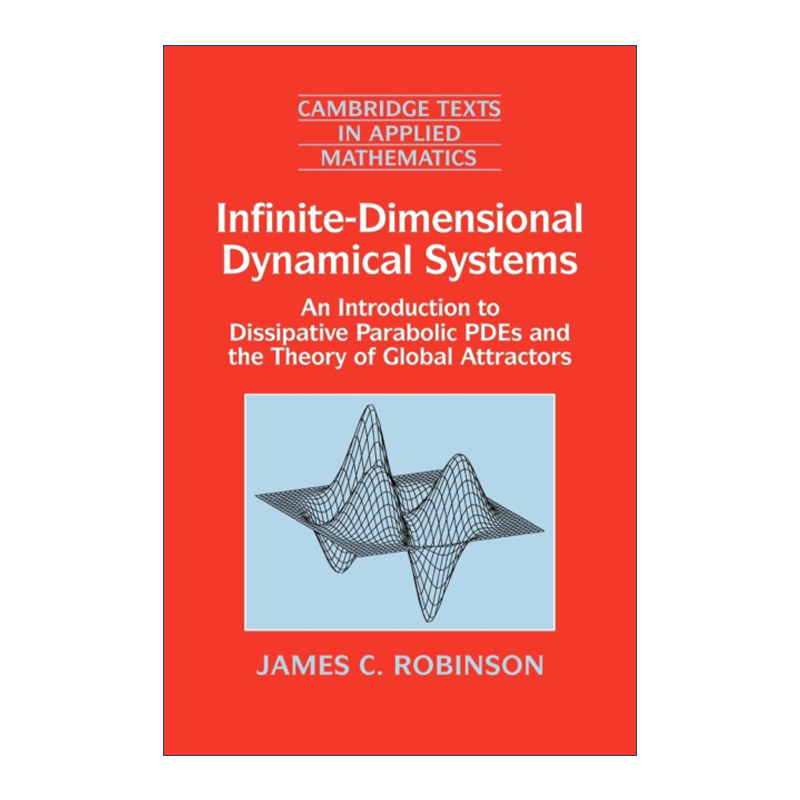 英文原版 Infinite-Dimensional Dynamical Systems 无穷维动力系统 剑桥应用数学文本系列 英文版 进口英语原版书籍