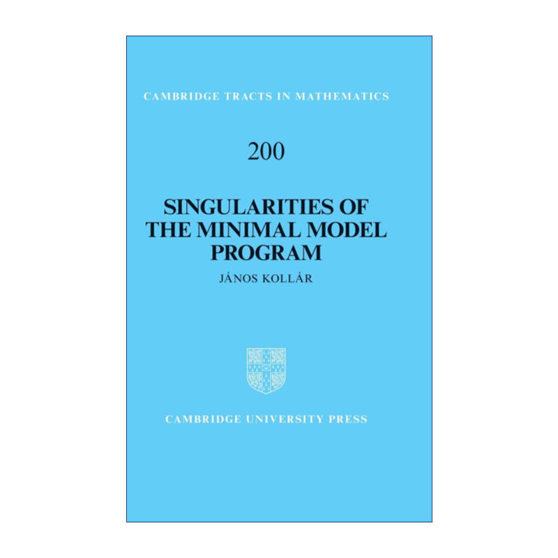 英文原版 Singularities of the Minimal Model Program 极小模型程序里的奇点 剑桥数学丛书系列 精装 英文版 进口英语原版书籍