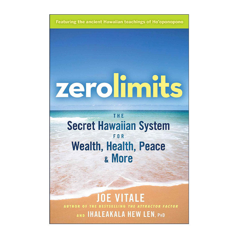 英文原版 Zero Limits 零极限 创造健康 平静与财富的夏威夷疗法 英文版 进口英语原版书籍