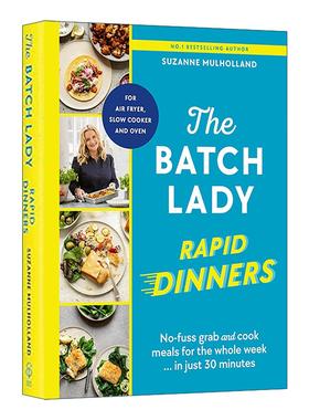 英文原版 The Batch Lady Rapid Dinners 快手菜食谱 30分钟即享美味 精装 英文版 进口英语原版书籍
