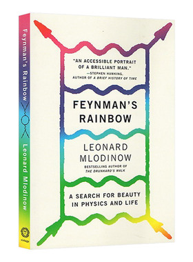英文原版 Feynman's Rainbow 费曼的彩虹 物理大师的最后24堂课 里昂纳德 曼罗迪诺 英文版