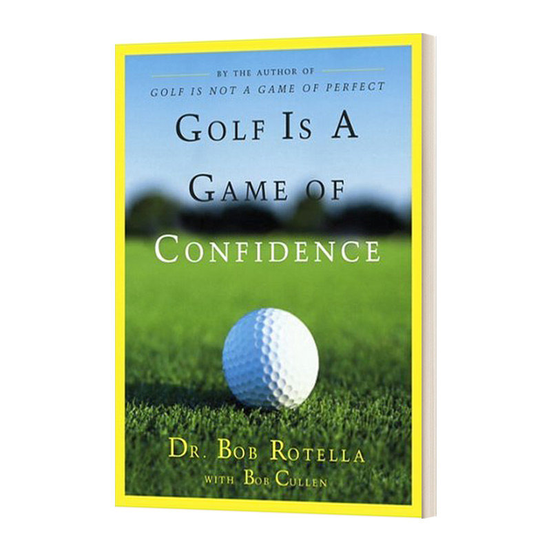 is a game of confidence 高尔夫是一种自信的游戏 英文版 进口英语