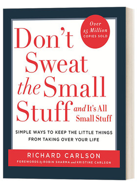英文原版 Don't Sweat the Small Stuff . . . and It's All Small Stuff  别再为小事抓狂 小事永远只是小事 进口英语原版书籍