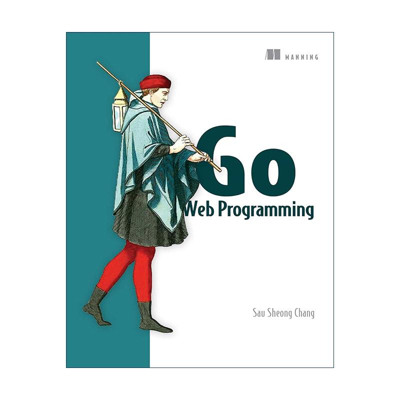 英文原版 Go Web Programming Go Web 编程 英文版 进口英语原版书籍