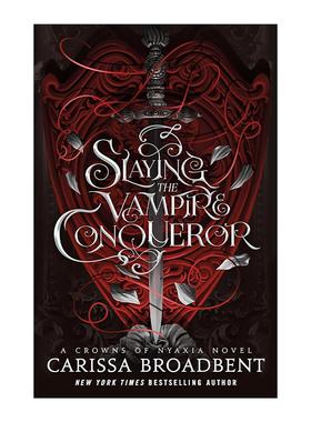 英文原版 Slaying the Vampire Conqueror 杀死吸血鬼征服者 黑暗奇幻浪漫小说 英文版 进口英语原版书籍