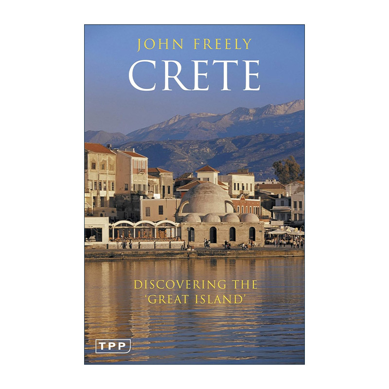 英文原版 Crete 克里特岛 希腊的伟大岛屿 历史参考书旅游指南 英文版 进口英语原版书籍
