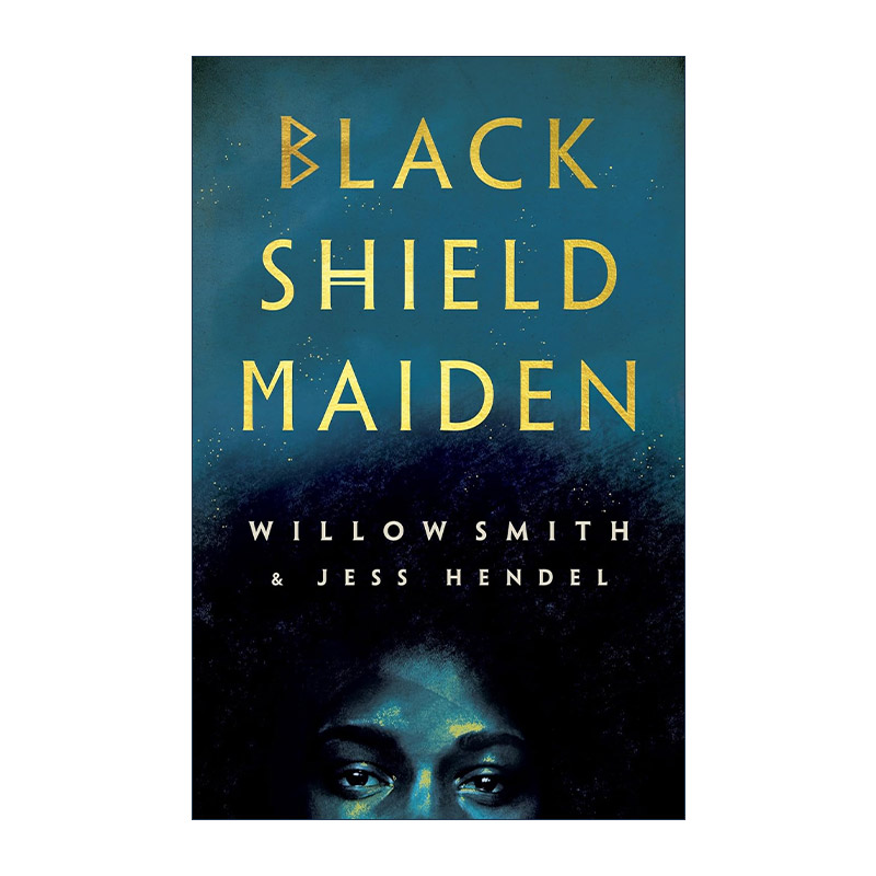 英文原版 Black Shield Maiden 黑盾少女 维罗·史密斯跨界小说处女作 威尔史密斯之女 英文版 进口英语原版书籍