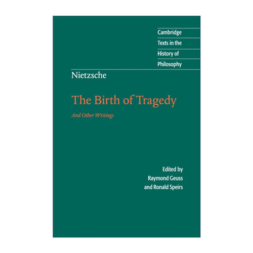 英文原版 Nietzsche The Birth of Tragedy and Other Writings 尼采 悲剧的诞生和其他著作 剑桥哲学史文本系列 英文版进口书籍