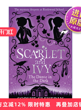 英文原版 The Dance in the Dark 斯嘉丽和艾薇推理系列3 黑暗中的舞者 Sophie Cleverly儿童侦探小说 英文版 进口英语原版书籍