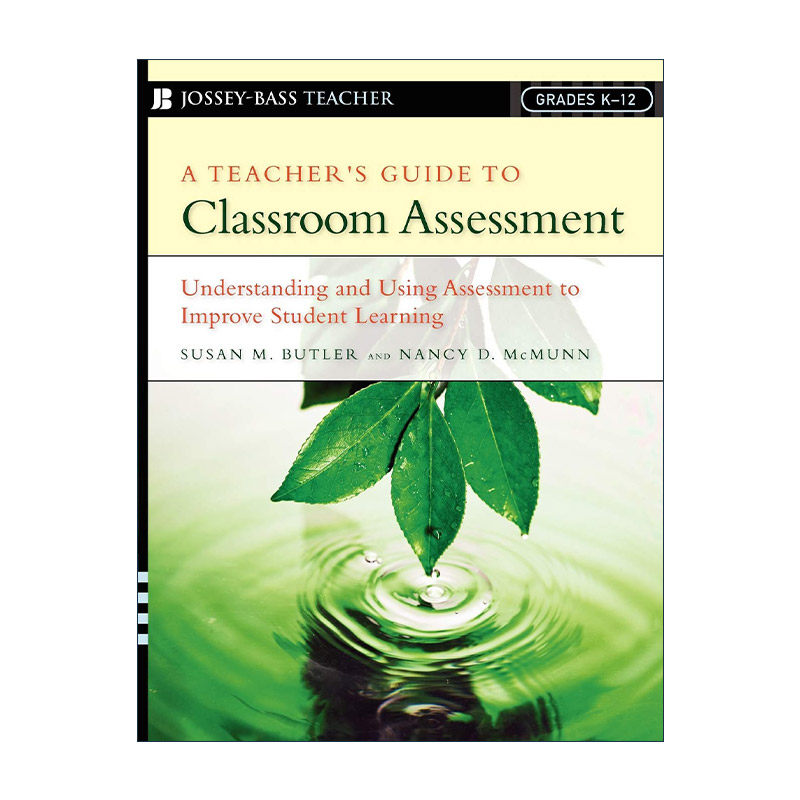 英文原版 A Teacher's Guide to Classroom Assessment 课堂评估教师手册 理解与应用评估 英文版 进口英语原版书籍