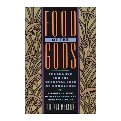 英文原版 Food of the Gods 神的食物 寻找原始知识之树 植物 药物和人类进化的激进历史 英文版 进口英语原版书籍