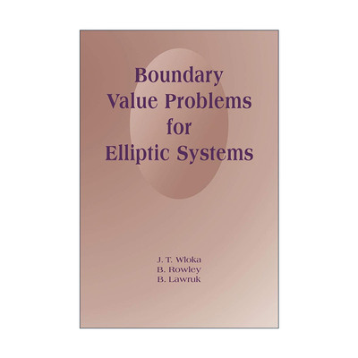 英文原版 Boundary Value Problems for Elliptic Systems 椭圆系统的边界值问题 J.T.Wloka 英文版 进口英语原版书籍