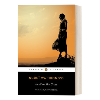 英文原版 Devil on the Cross 十字架上的魔鬼 恩古齐·瓦·提安哥 企鹅黑经典 Penguin Black Classics 英文版 进口英语原版书籍