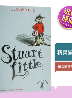 Stuart Little 英文原版小说 精灵鼠小弟 童话故事书 夏洛的网 EB怀特三部曲 中小学英语课外阅读书籍 少年儿童文学进口书