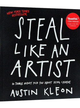 偷师学艺 10个你一定要知道的创意秘籍 英文原版绘本 Steal Like an Artist Austin Kleon 英文版进口原版英语书籍