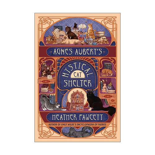 英文原版 Agnes Aubert's Mystical Cat Shelter 阿涅丝·奥贝尔的神秘猫咪收容所 艾米莉·怀尔德系列 奇幻小说 英文版