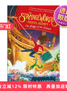 英文原版 The Strangeworlds Travel Agency The Edge of the Ocean 奇怪世界旅行社 大海的边缘 儿童奇幻小说 进口英语原版书籍