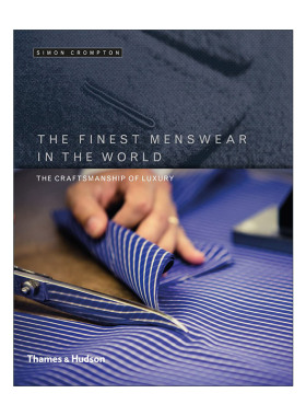 英文原版 The Finest Menswear In The World 世界出色的优雅男装 服装设计 精装 英文版 进口英语原版书籍
