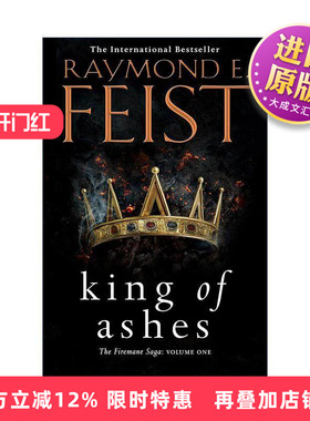 英文原版 King of Ashes 灰烬之王 火之鬃传说三部曲1 Raymond E. Feist奇幻小说 英文版 进口英语原版书籍