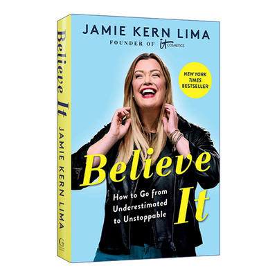 英文原版 Believe It 相信IT 精装 依科美创始人Jamie Kern Lima传记 英文版 进口英语原版书籍
