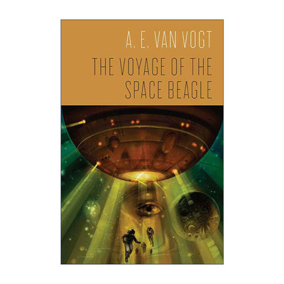 英文原版 The Voyage of the Space Beagle 猎犬号宇宙飞船 美国科幻大师AE范沃格特 英文版 进口英语原版书籍