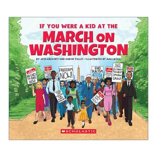 孩子 You Kid 英文原版 the 如果你是华盛顿游行时期 儿童历史科普绘本 Washington Were March 书籍 进口英语原版