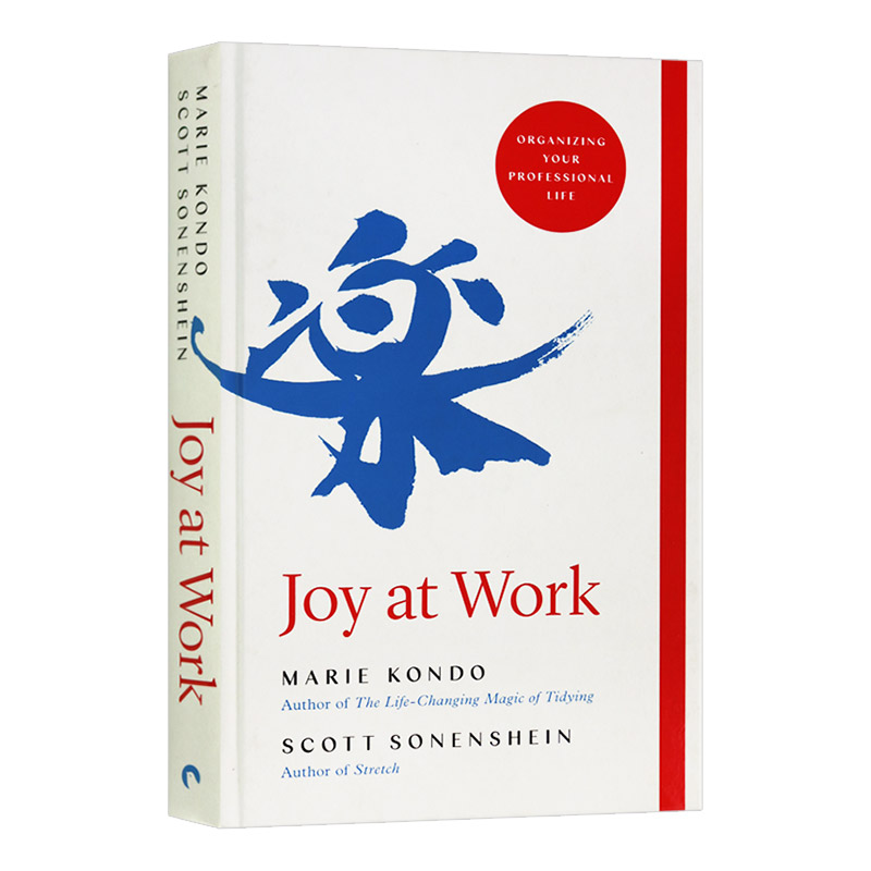 工作的乐趣 英文原版 Joy at Work Organizing Your Professional Life 怦然心动的人生整理魔法作者 Marie Kondo 英文版英语书籍