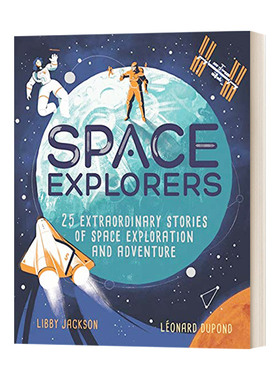 英文原版 Space Explorers 太空冒险家 25个太空冒险故事 科普绘本精装 英文版 进口英语原版书籍