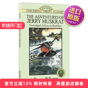 英文原版 The Adventures of Jerry Muskrat 桑顿 伯吉斯动物故事书 麝鼠杰瑞历险记 英文版 进口英语原版书籍