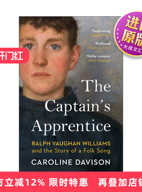 英文原版 The Captain's Apprentice 船长的学徒 拉尔夫·沃恩·威廉斯与民歌的故事 音乐家传记 英文版 进口英语原版书籍