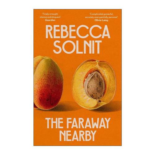 英文原版 The Faraway Nearby 遥远的近旁 丽贝卡·索尔尼特 关于共情 叙事和想象 英文版 进口英语原版书籍