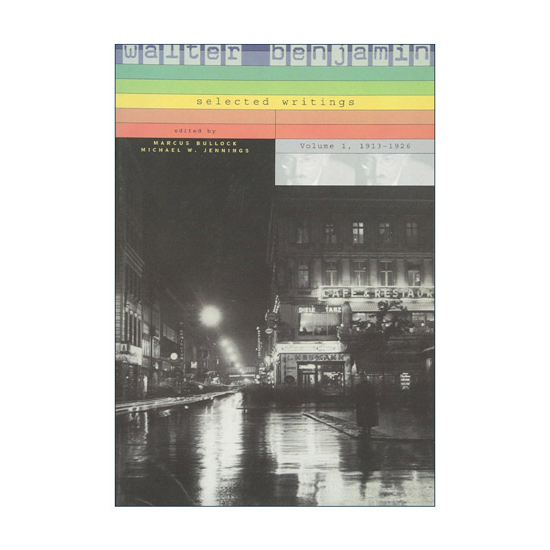 英文原版 Walter Benjamin Selected Writings 1 瓦尔特·本雅明 选集一 1913–1926 英文版 进口英语原版书籍